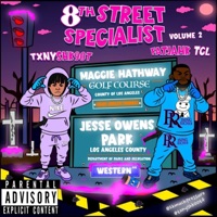 8TH STREET SPEACIALIST VOLUME:II - FatJahk TheGrimeyLoxc & C2sumsicc