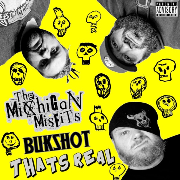 Thats Real (feat. Bukshot)