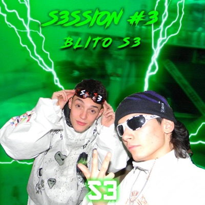 S3Ssion #3 (feat. Blito S3) - Single