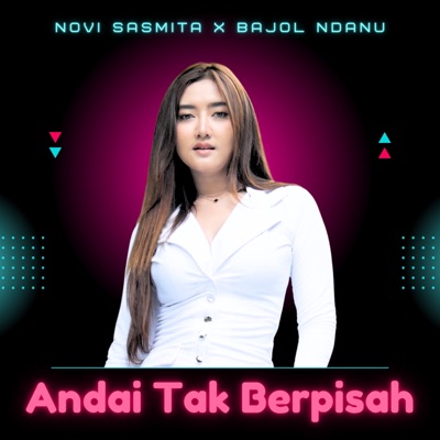 Andai Tak Berpisah - Single