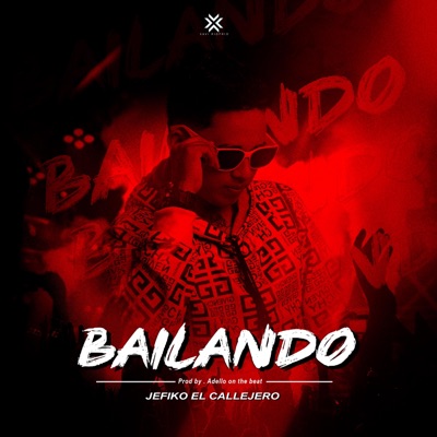 Bailando (feat. Adello On The Beats) - Single