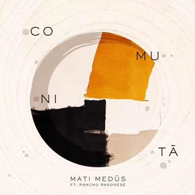 Comunità (feat. Pancho Ragonese) - Single