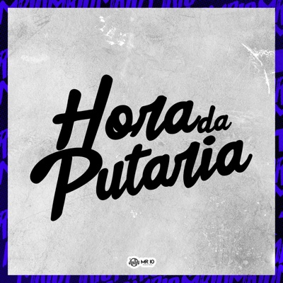 Hora da Putaria - Single