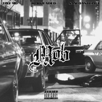 MOB (feat. Jojo2Faded & Sanedasteppa) - Single - Tiny MD