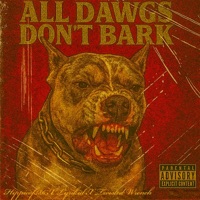 All Dawgs Don't Bark - 386 Music & Twisted Wrench