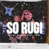 So Rugi (feat. IDAL) - Single