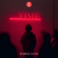 Time - Single - Purple Guns