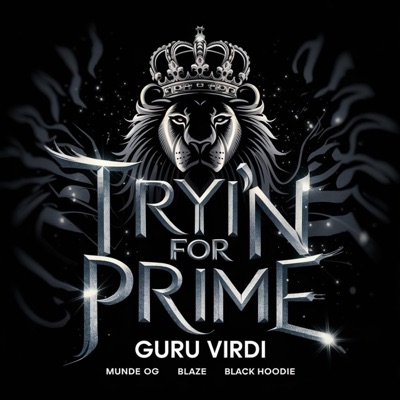Tryin for prime - Single
