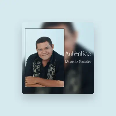 Listen to Ricardo Maestre, watch music videos, read bio, see tour dates & more!
