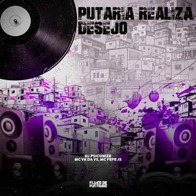 Putaria Realiza Desejo - Single