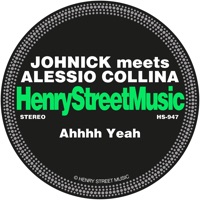 Ahhhh Yeah - Single - Johnick & Alessio Collina
