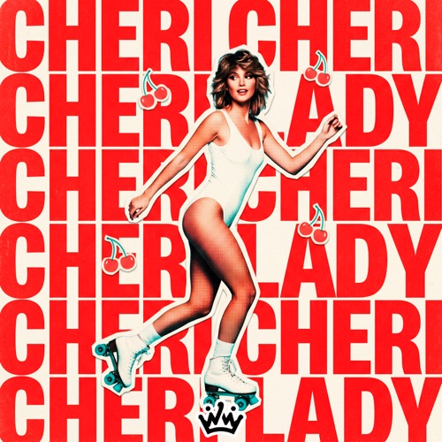 Cheri Cheri Lady - Single