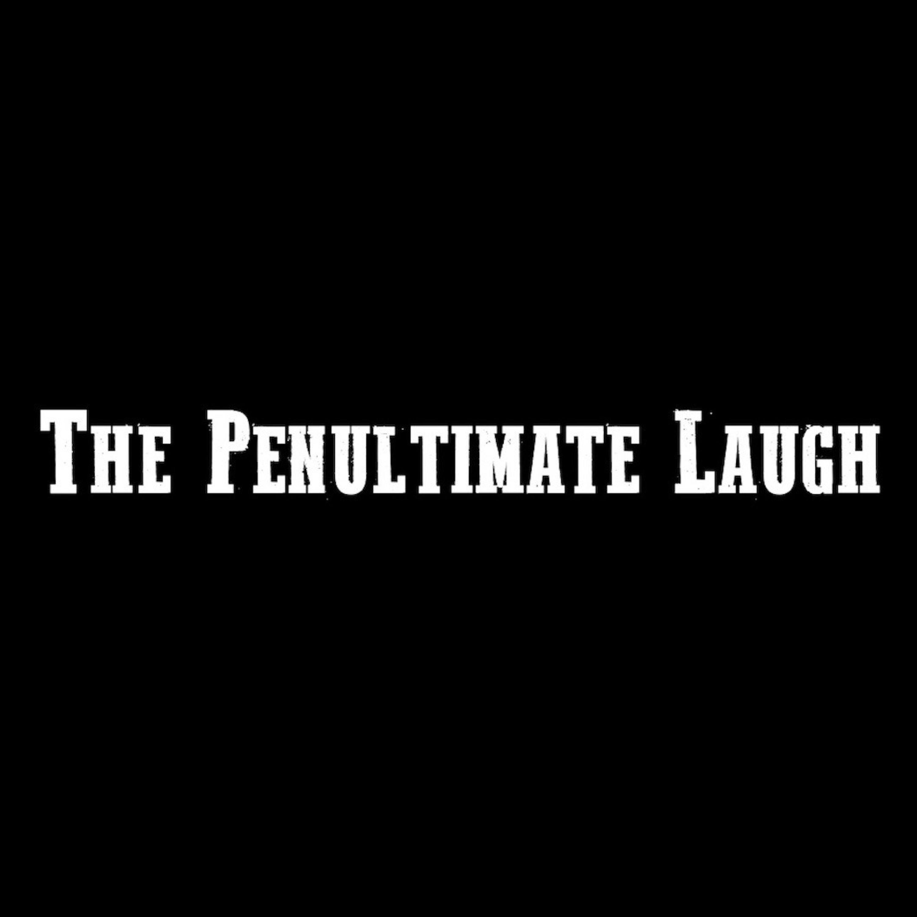 The Penultimate Laugh - Single