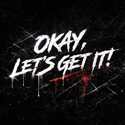 okay, let's get it! - Single
