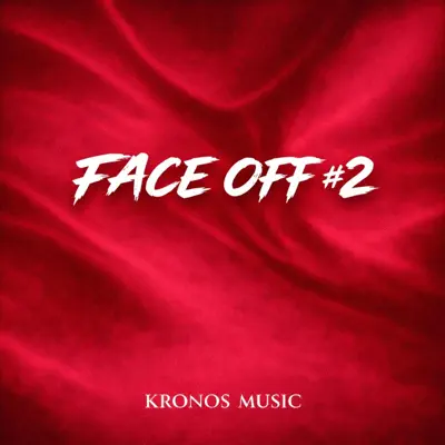 Kronos Musicの「FACEOFF #2 - Single」を聴こう。