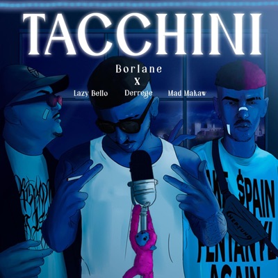 Tacchini (feat. Derrege) - Single
