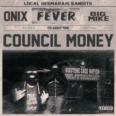 COUNCIL MONEY (feat. BIG MIKE) - Single