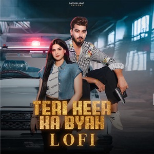 Teri Heer Ka Byah (Lofi) (feat. Kashish Sharma)