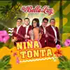 La Bella Luz - Niña Tonta