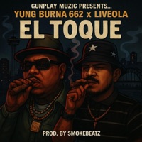 El Toque (feat. Liveola) - Single - Yung Burna 662