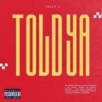 Told Ya - Single - Tully C