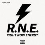 R.N.E. (Right Now Energy) - Single