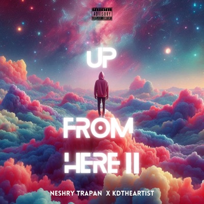 UP FROM HERE II