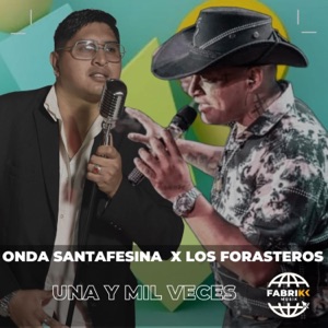 Una y Mil Veces (feat. Los Forasteros) - Single