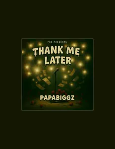 Listen to Papabiggz, watch music videos, read bio, see tour dates & more!