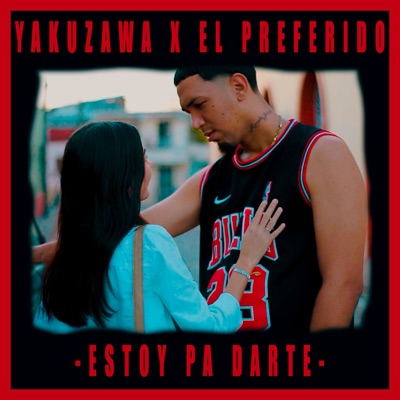 Estoy Pa Darte - Single