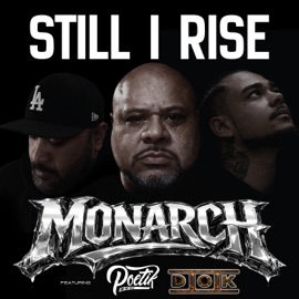 Still I Rise Monarch, POETIK & Dok