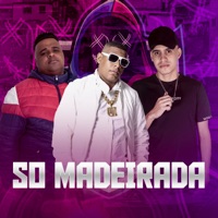 Só Madeirada - Single - MC K9 & DJ Dubai