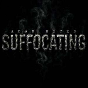SUFFOCATING - Single
