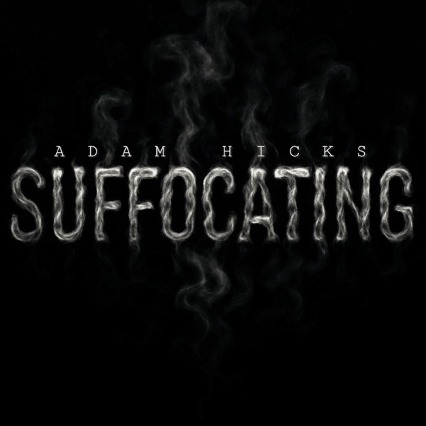 SUFFOCATING - Single