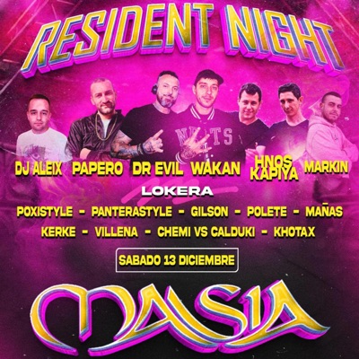 Resident Night Masia 2025
