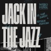 Jack in the Jazz - Single