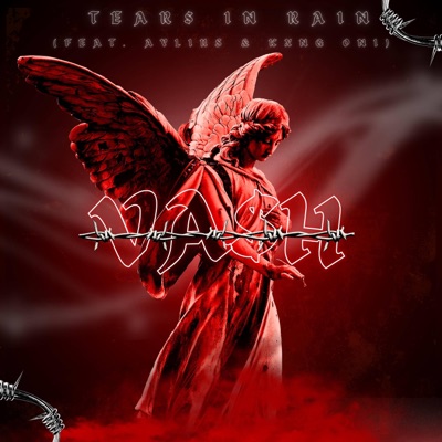 TEAR$ IN RAIN (feat. Aylius & KXNG ONI) - Single