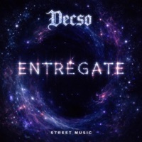 Entrégate - Single - Decso