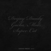 Deejay Daddy - Gacha Medz & SUPER CAT
