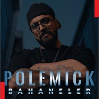 Bahaneler - Single - Polemick