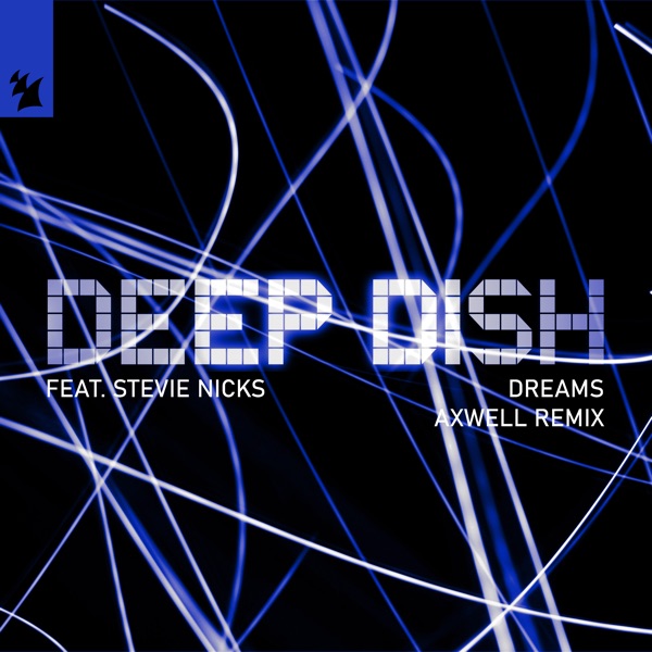 Dreams (feat. Stevie Nicks) [Axwell Remix] - Single