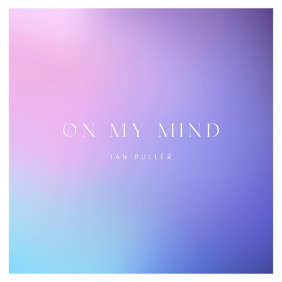On my mind (Radio Edit) - Single