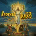 El Brother Está Vivo