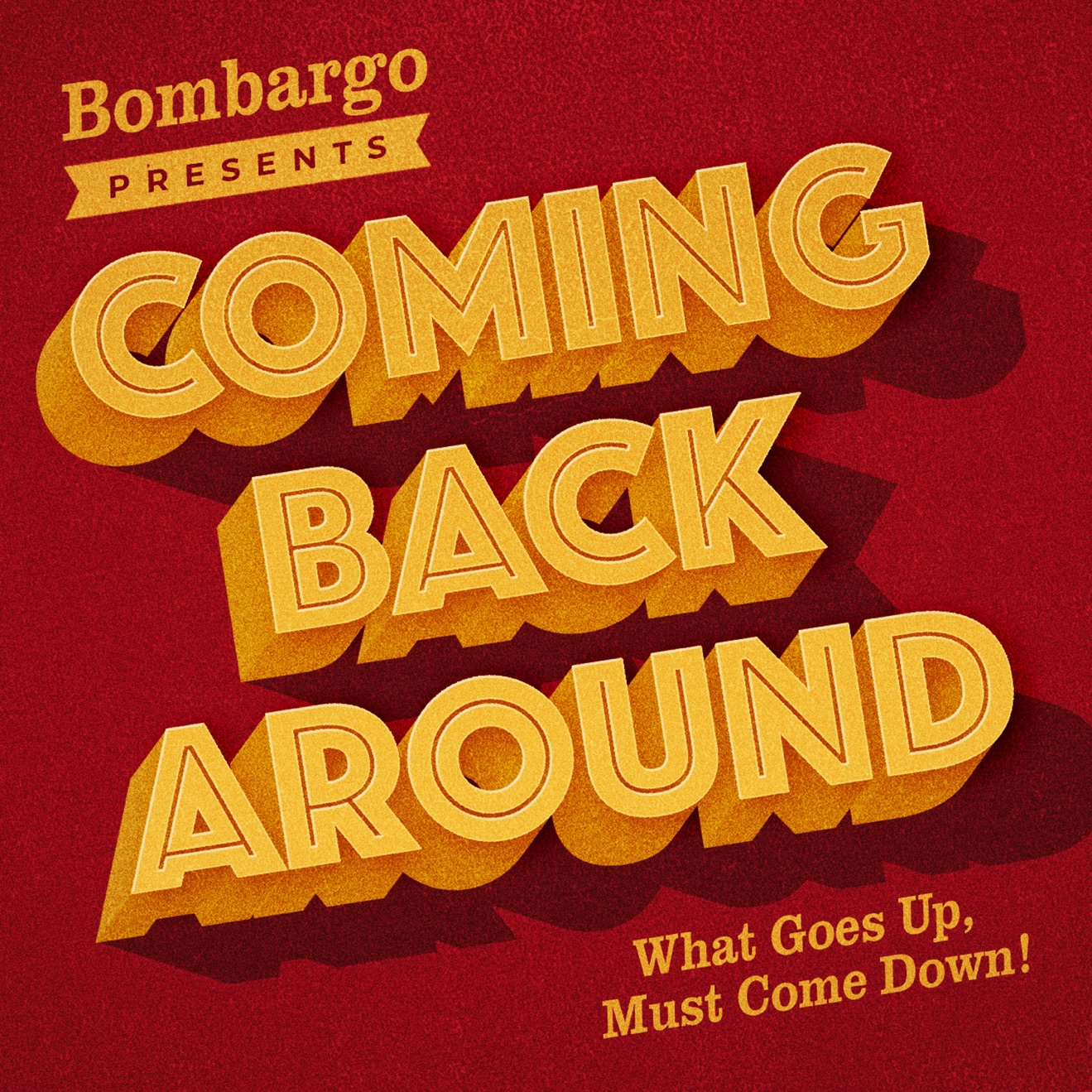 Bombargo – Coming Back Around – Single (2025) [iTunes Match M4A]