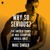 Why So Serious? - Mike Singer