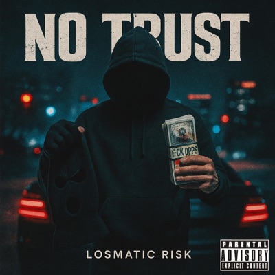 No Trust - Single