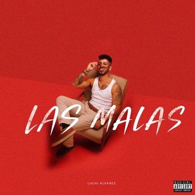 LAS MALAS - Single