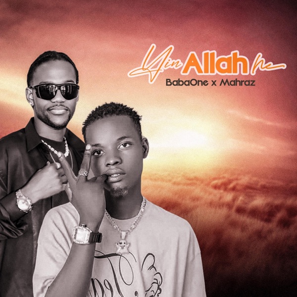 Yin Allah Ne (feat. Mahraz Number 1)