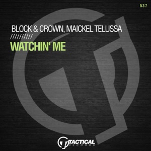 Watchin' Me - Single
