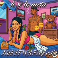 Que se lo meta (feat. Kaly Ocho) - Single - KiK1 STW